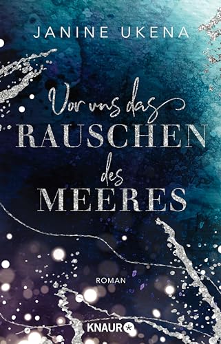 Cover: Ukena, Janine - Die Sylt-Suspense-Trilogie 1 - Vor uns das Rauschen des Meeres