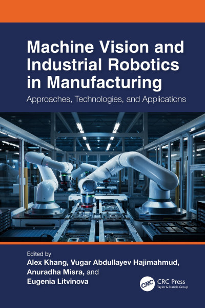 Machine Vision and Industrial Robotics in Manufacturing: Approaches, Technologies,... 6b7de6ec88c671a8c5b5e27f9f3dab3b