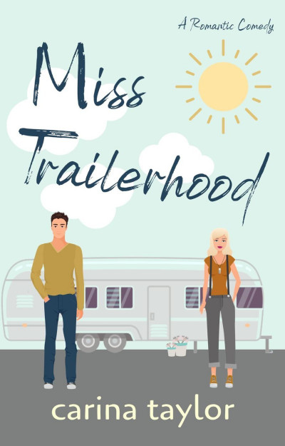 Miss Trailerhood - Carina Taylor 365c284c52d98045a56c180fcd2fa644