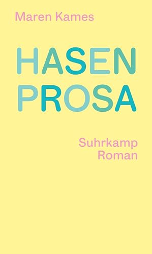 Cover: Kames, Maren - Hasenprosa