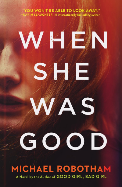 When She Was Good - Michael Robotham