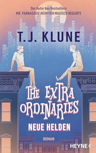 Cover: Klune, Tj - The Extraordinaries-Reihe 2 - Neue Helden