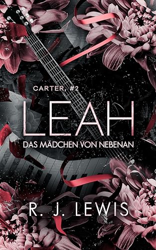 Lewis, R. J. - Carter 2 - Leah - Das M&auml;dchen von nebenan