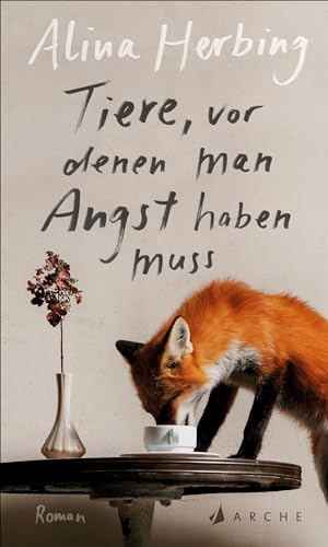Cover: Herbing, Alina - Tiere, vor denen man Angst haben muss