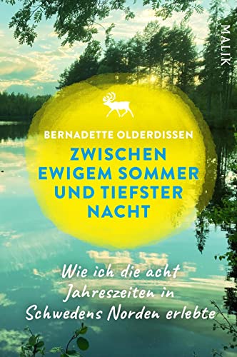 Cover: Olderdissen, Bernadette - Zwischen ewigem Sommer und tiefster Nacht