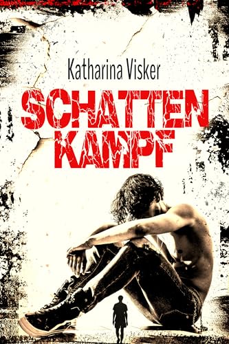 Cover: Katharina Visker - Schattenkampf