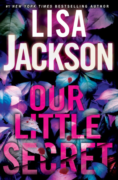 Our Little Secret - Lisa Jackson 7fc3095c26098455168b49a261eb0d87