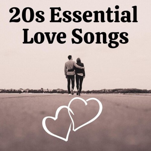 20s Essential Love Songs (2024)