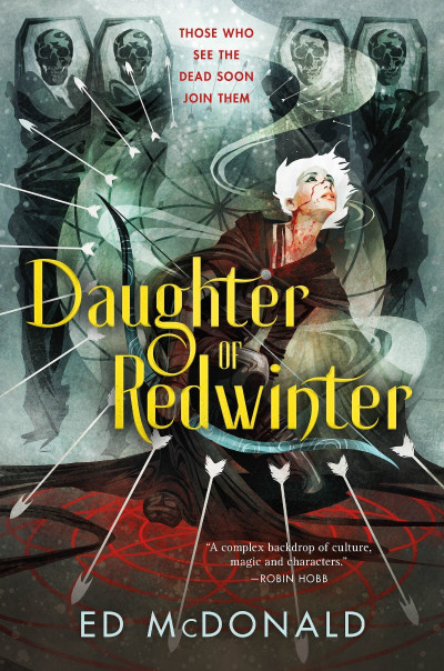 Daughter of Redwinter - Ed McDonald 2281869b7ae1b28806bcef59b5e89ea3