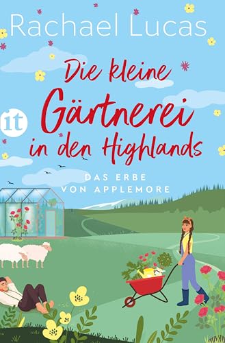 Cover: Rachael Lucas - Die kleine G&auml;rtnerei in den Highlands