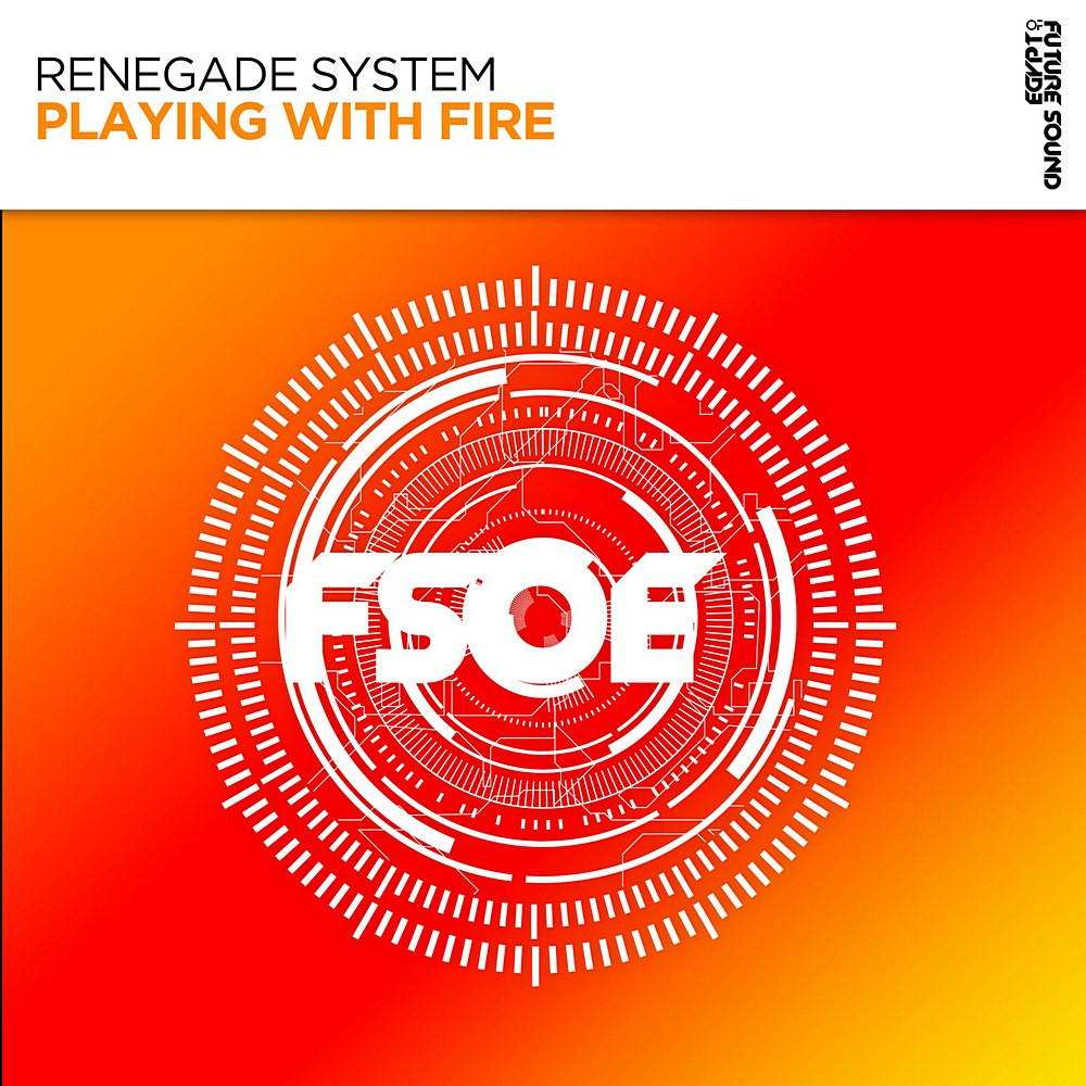 Renegade System - Playing With Fire (2024)