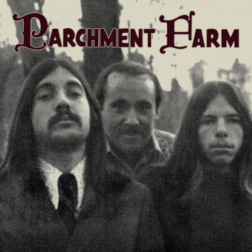 Parchment Farm - Parchment Farm (1972)(2024) Lossless