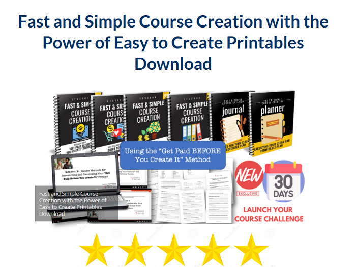 Fast and Simple Course Creation with the Power of Easy to Create Printables Download