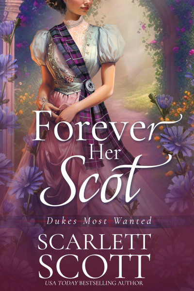 Forever Her Scot - Scarlett Scott