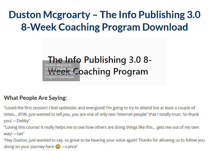 Duston Mcgroarty – The Info Publishing 3.0 8–Week Coaching Program Download