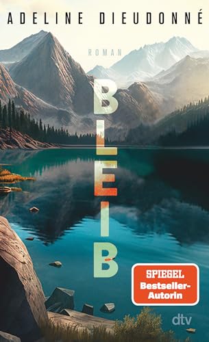 Cover: Dieudonn&eacute;, Adeline - Bleib
