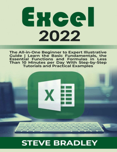 Excel 2021: The All-In-One Beginner To Expert Excel Guide. Learn The Excel Basics ... Cb73f03a1f0ad35decc6844cbf7ffde3