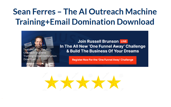 Sean Ferres – The AI Outreach Machine Training+Email Domination Download