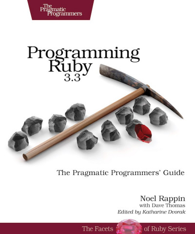 Programming Ruby 3.3: The Pragmatic Programmers' Guide - Noel Rappin E32028df269a062f0656e59df259f3fd