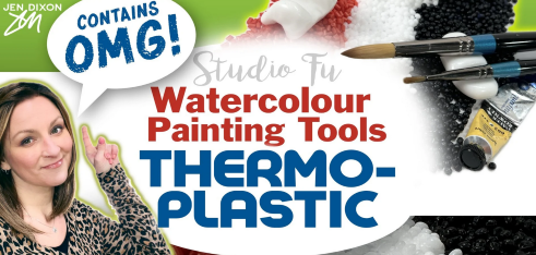 Create Useful Watercolor Painting Tools with Thermoplastic – A Studio Fu Class