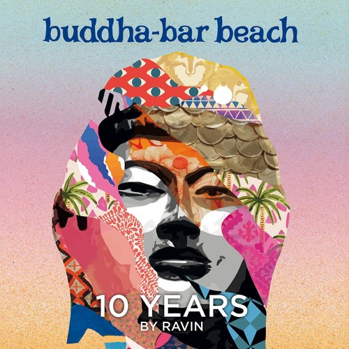 VA - Buddha Bar Beach 10 Years by Ravin (2024) [16Bit]