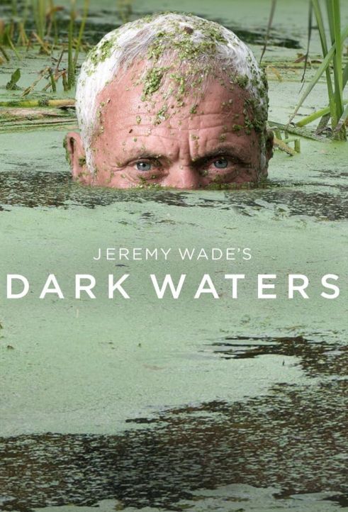 Tajemnice mrocznych wód / Jeremy Wade: Dark Waters (2019) [SEZON 1 ]   PL.1080i.HDTV.H264-B89 / Lektor PL