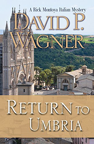 Return to Umbria - David P. Wagner Ab018dd91fba7ff2daca99587437d757