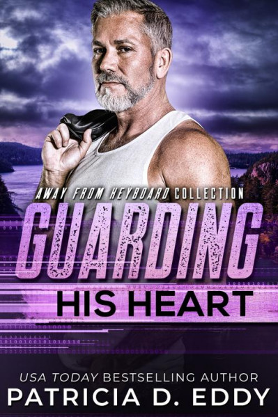 Guarding His Heart - Patricia D. Eddy 528caaf77f3a8279aeb46fbddde51362