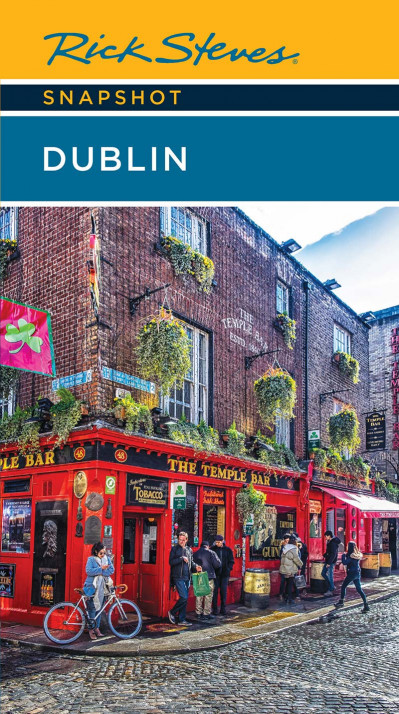 Rick Steves Snapshot Dublin - Rick Steves