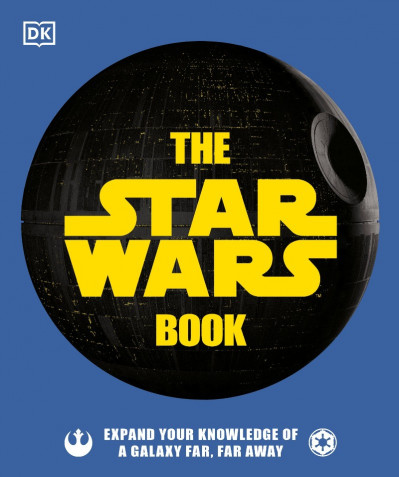 The Star Wars Book: Expand Your knowledge of a galaxy far, far away - Cole Horton F4b4880cbf6aa78aaea9aca72296fa00