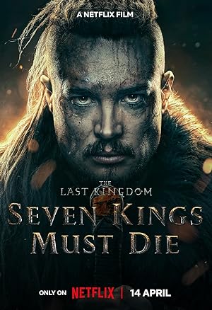 The Last Kingdom - Sette Re devono Morire - Seven Kings Must Die (2023) UpScaled 2...