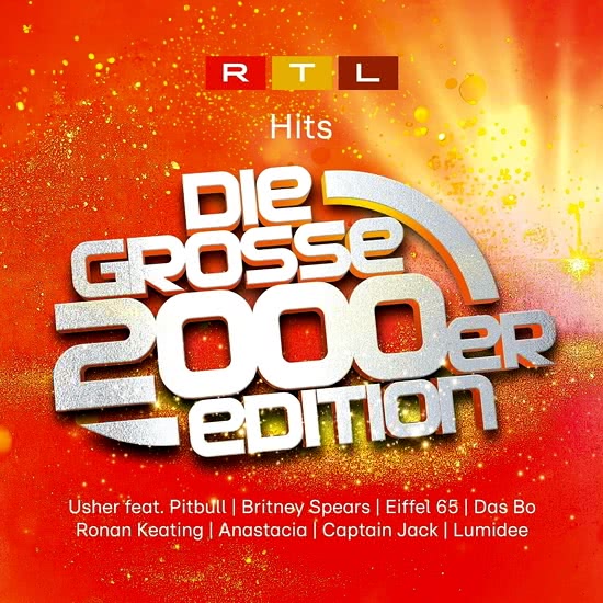 RTL Hits - Die Grosse 2000er Edition