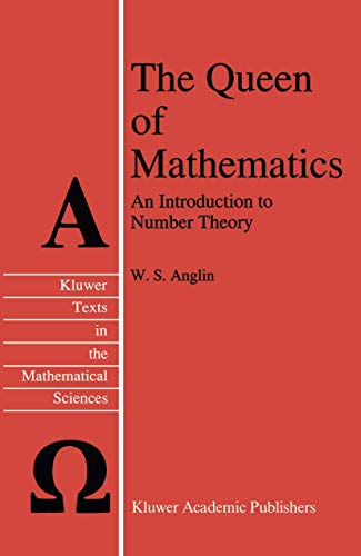 The Queen of Mathematics: An Introduction to Number Theory (True PDF)