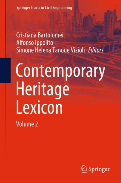 Contemporary Heritage Lexicon: Volume 2 - Cristiana Bartolomei  F897edfefd3f7d52f488a7d5637a21a0