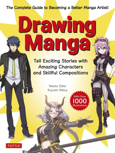 Drawing Manga: Tell Exciting Stories with Amazing Characters and Skillful Composit... 0c03b2ef841b9e90cbf545ef91708caa