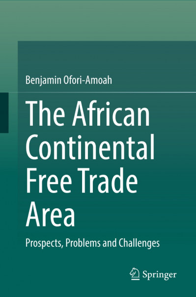 The African Continental Free Trade Area: Prospects, Problems and Challenges - Benj... 2e574a72e3781cf37092165129341db3