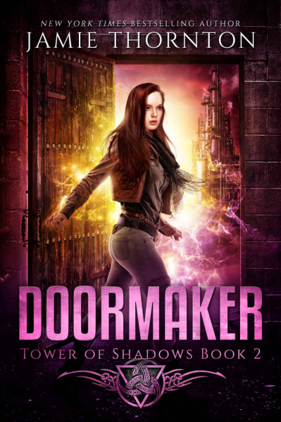 Doormaker: Tower of Shadows - Jamie Thornton E1b637da3c1bd6908eeff5de6df1c6b9