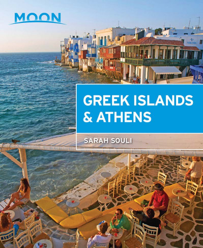 Moon Greek Islands & Athens: Island Escapes with Timeless Villages, Scenic Hikes, and Local Flavors - Moon Travel Guides