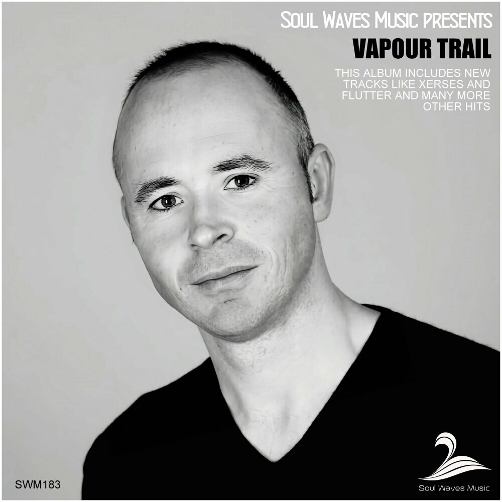 Soul Waves Music pres. Vapour Trail (2024)