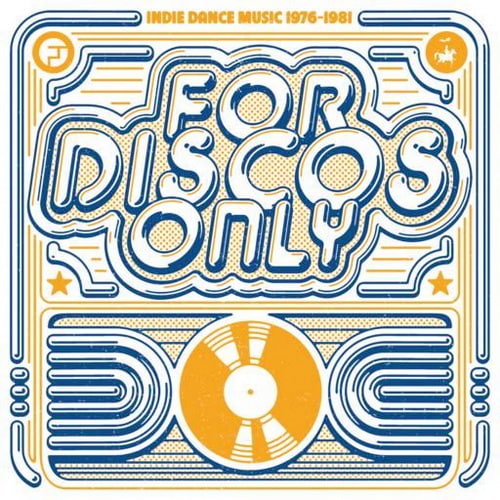 For Discos Only Indie Dance Music From Fantasy and Vanguard Records (1976-1981) (2018) FLAC