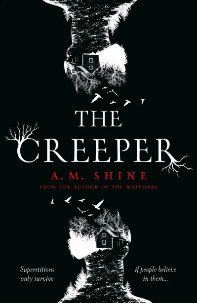 The Creeper: an atmospheric, chilling horror from the author of The Watchers - A.M... 0f51e5b853eaed6186ddfcaf7733430b