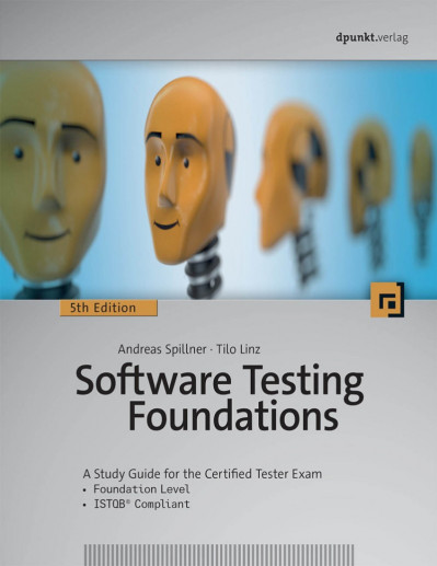 Software Testing Foundations: A Study Guide for the Certified Tester Exam- Foundat... 8081f59f3fca1cf12c8e34dacb4b6933