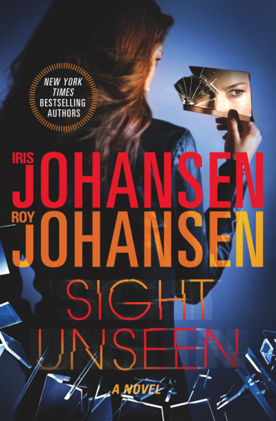 Sight Unseen - Iris Johansen 0ffafbed33991d1d765952fb5213174a