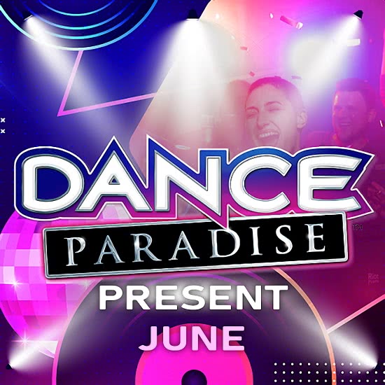 Dance Paradise Present June