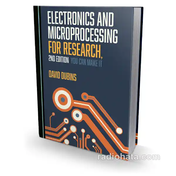 Electronics and Microprocessing for Research, 2nd Edition