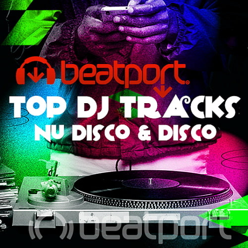 Beatport  Top Dj Tracks 2024 Nu Disco Disco Part B (2024)