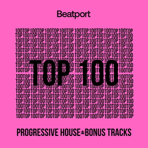 Beatport Top 100 Progressive House + Bonus Tracks June 2024 (2024)