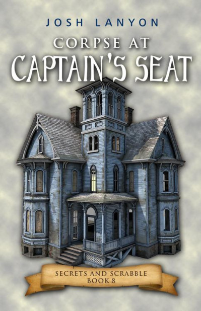 Corpse at Captain's Seat: An M/M Cozy Mystery - Josh Lanyon