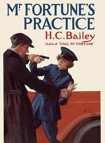 Mr. Fortune's Practice - H C Bailey 90cc38d3a301491c4018e6cb841ba9c7