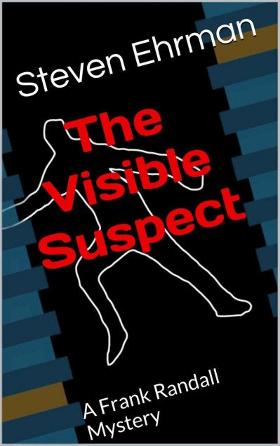 The Visible Suspect - Steven Ehrman 5fdc8f3c1ff005c575ef28b725cc74e7